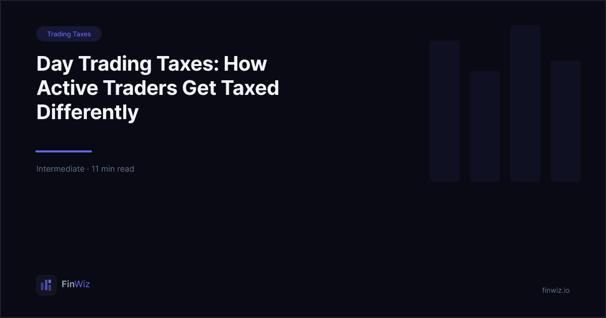 Day Trading Taxes: How Active Traders Are Taxed